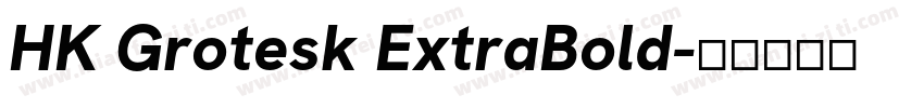 HK Grotesk ExtraBold字体转换